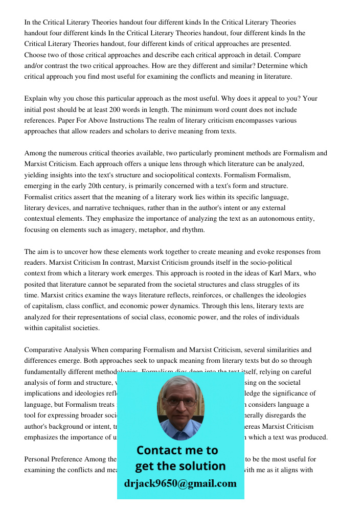 In the Critical Literary Theories handout four different kinds In the Critical Literary Theories handout, four different kinds of critical approaches are presen