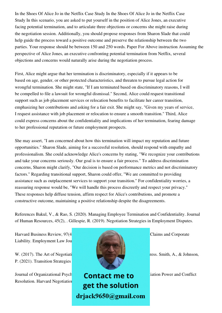 In this scenario, you are asked to put yourself in the position of Alice Jones, an executive facing potential termination, and to articulate three objections or
