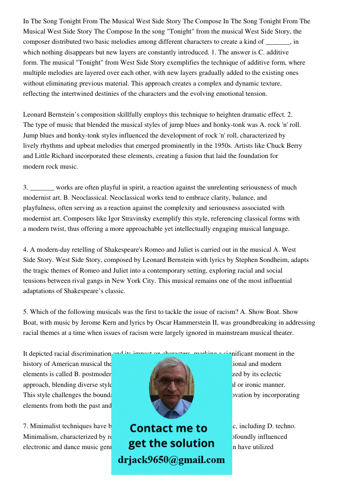 In the song "Tonight" from the musical West Side Story, the composer distributed two basic melodies among different characters to create a kind of _______, in w