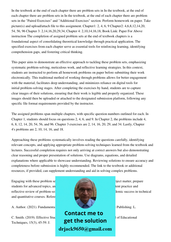 In the textbook, at the end of each chapter there are problem sets in the "Paired Exercises" and "Additional Exercises" section. Perform homework on paper. Take