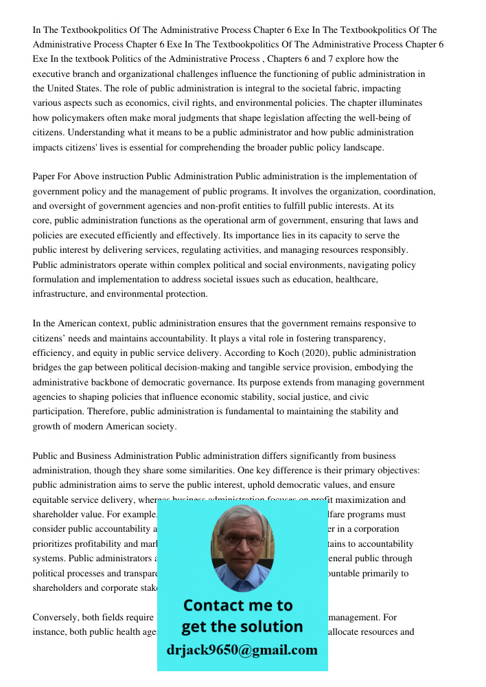 In The Textbookpolitics Of The Administrative Process Chapter 6 Exe In the textbook Politics of the Administrative Process, Chapters 6 and 7 explore how the exe