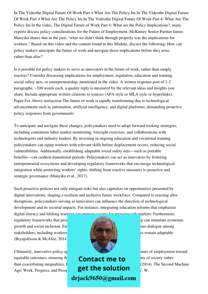 In The Videothe Digital Future Of Work Part 4: What Are The Policy Im In the video, The Digital Future of Work Part 4: What are the Policy Implications?, many e