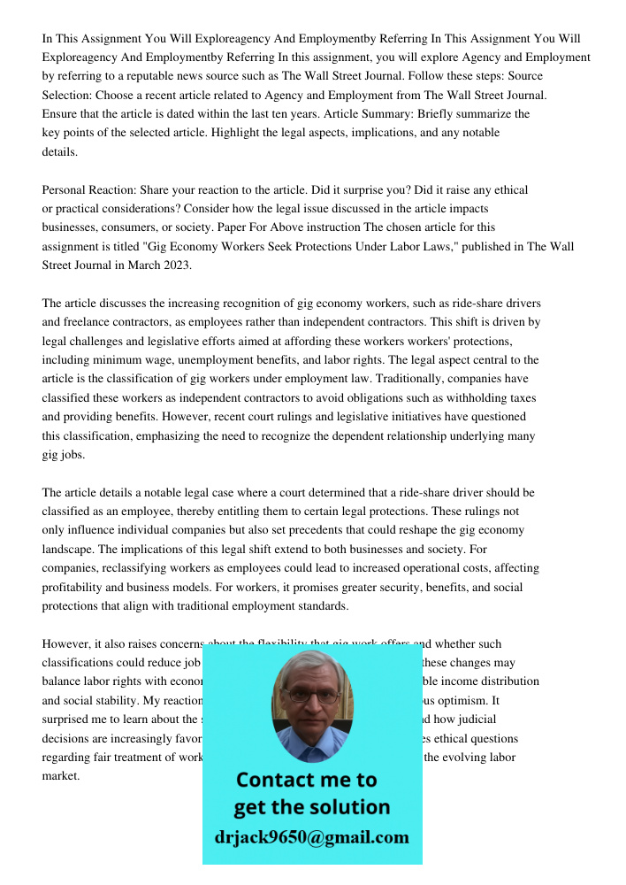 In this assignment, you will explore Agency and Employment by referring to a reputable news source such as The Wall Street Journal. Follow these steps: Source S