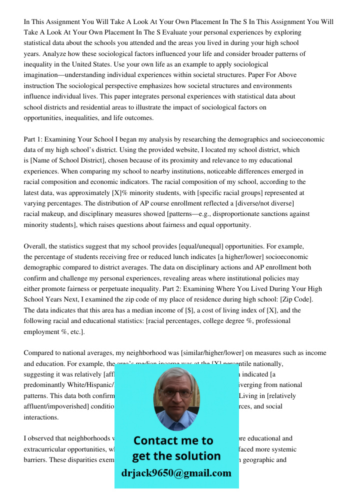 Evaluate your personal experiences by exploring statistical data about the schools you attended and the areas you lived in during your high school years. Analyz