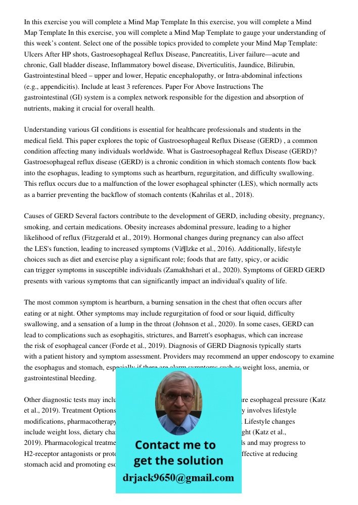 In this exercise, you will complete a Mind Map Template to gauge your understanding of this week’s content. Select one of the possible topics provided to comple