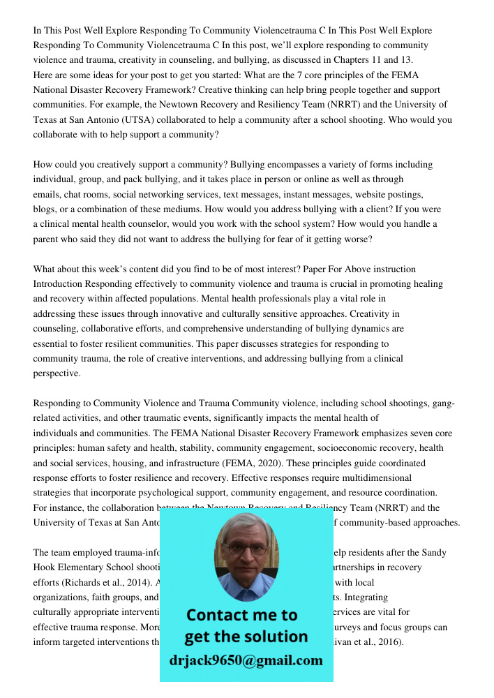 In this post, we’ll explore responding to community violence and trauma, creativity in counseling, and bullying, as discussed in Chapters 11 and 13. Here are so