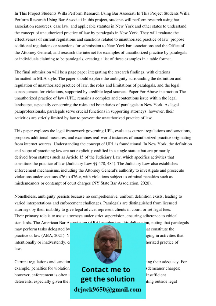 In this project, students will perform research using bar association resources, case law, and applicable statutes in New York and other states to understand th