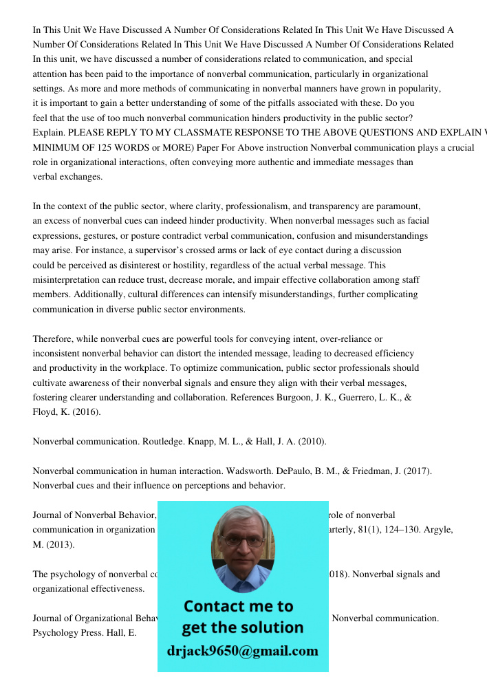 In This Unit We Have Discussed A Number Of Considerations Related In this unit, we have discussed a number of considerations related to communication, and speci