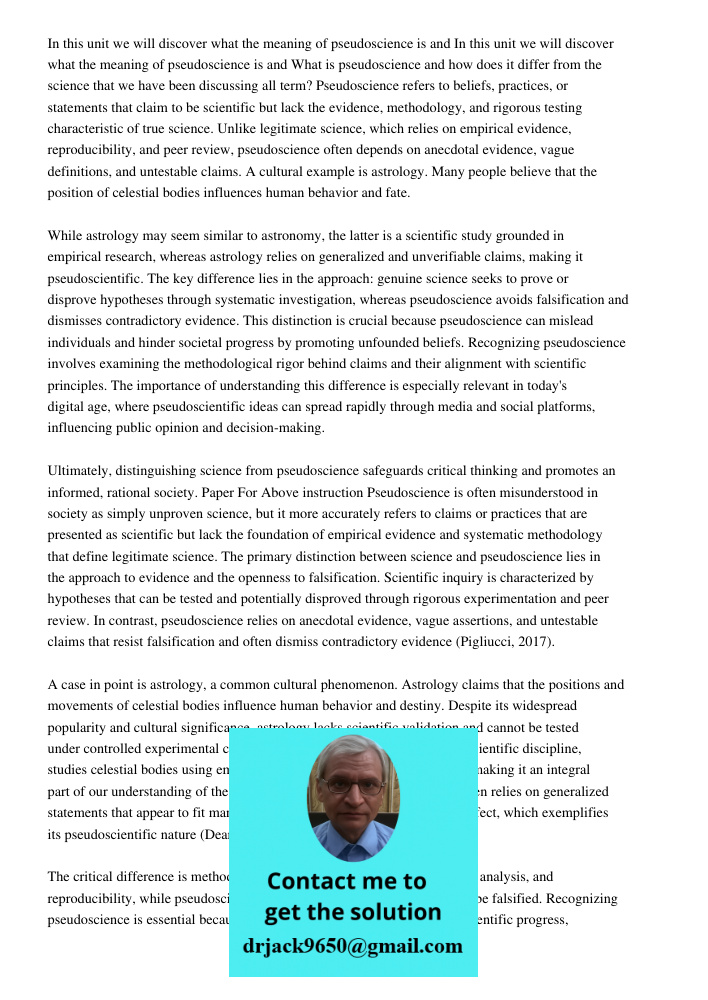 What is pseudoscience and how does it differ from the science that we have been discussing all term? Pseudoscience refers to beliefs, practices, or statements t