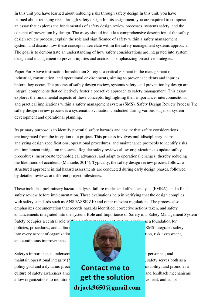 In this assignment, you are required to compose an essay that explores the fundamentals of safety design review processes, systems safety, and the concept of pr