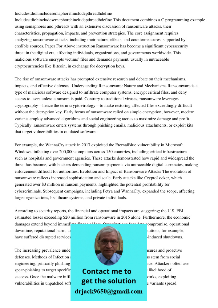 This document combines a C programming example using semaphores and pthreads with an extensive discussion of ransomware attacks, their characteristics, propagat