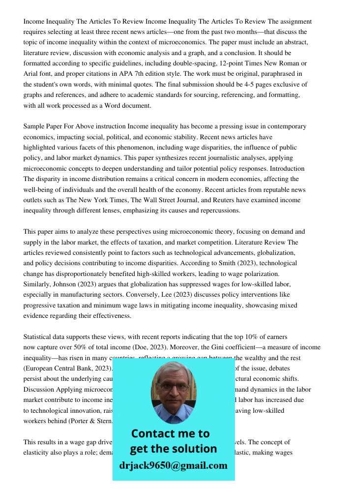 The assignment requires selecting at least three recent news articles—one from the past two months—that discuss the topic of income inequality within the contex