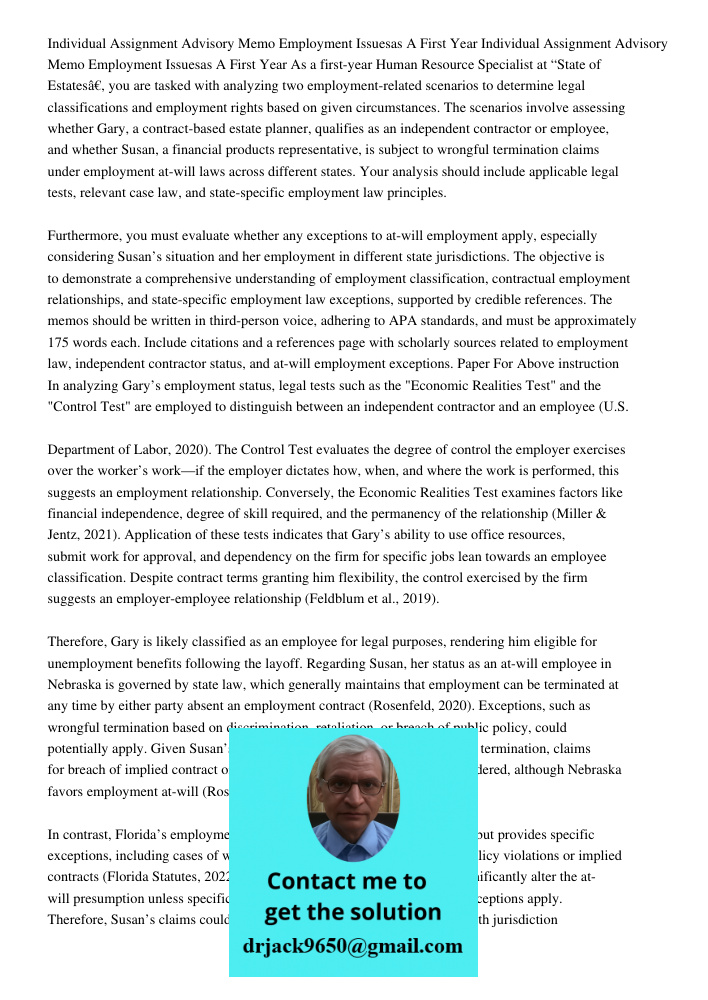 As a first-year Human Resource Specialist at “State of Estates”, you are tasked with analyzing two employment-related scenarios to determine legal classificatio