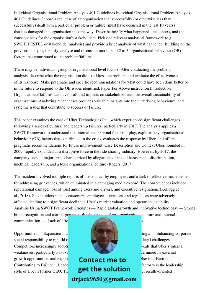 Choose a real case of an organisation that successfully (or otherwise less than successfully) dealt with a particular problem or failure (must have occurred in 