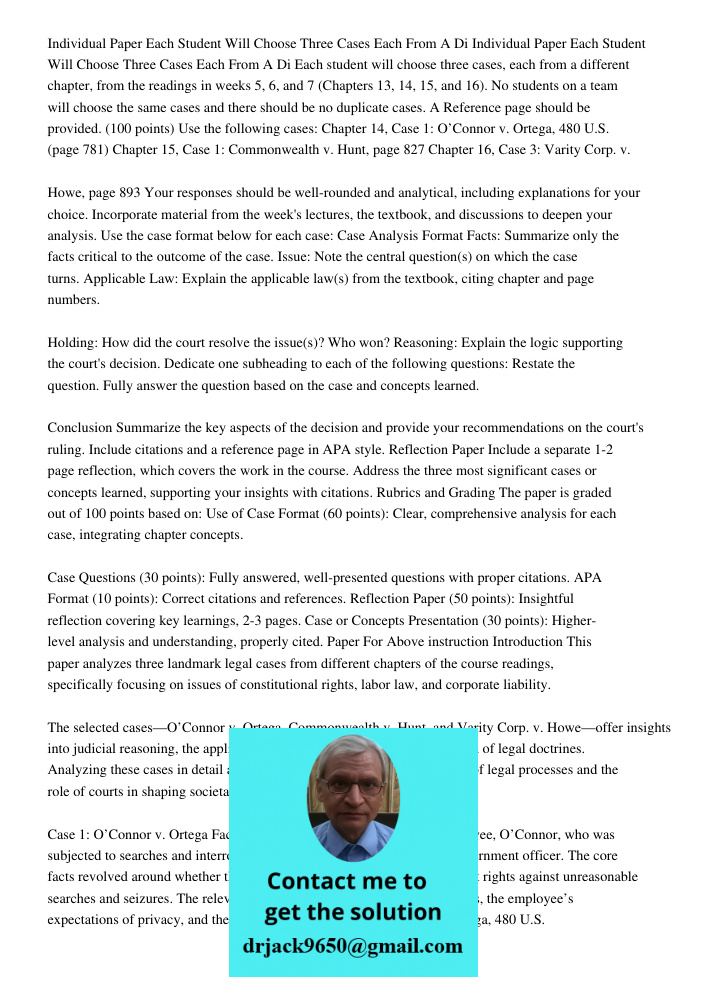 Each student will choose three cases, each from a different chapter, from the readings in weeks 5, 6, and 7 (Chapters 13, 14, 15, and 16). No students on a team