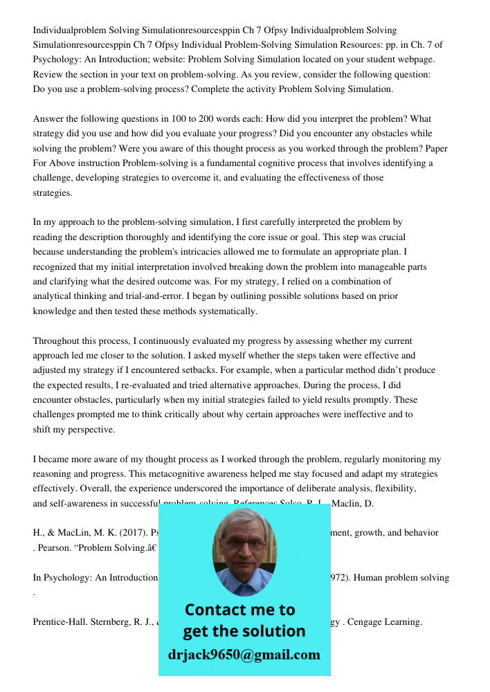 Individual Problem-Solving Simulation Resources: pp. in Ch. 7 of Psychology: An Introduction; website: Problem Solving Simulation located on your student webpag