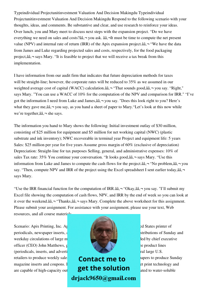 Respond to the following scenario with your thoughts, ideas, and comments. Be substantive and clear, and use research to reinforce your ideas. Over lunch, you a