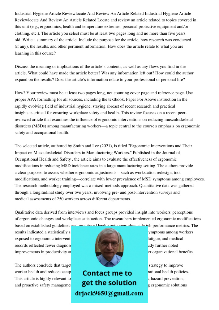 Locate and review an article related to topics covered in this unit (e.g., ergonomics, health and temperature extremes, personal protective equipment and/or clo