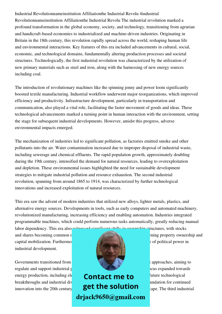The industrial revolution marked a profound transformation in the global economy, society, and technology, transitioning from agrarian and handicraft-based econ