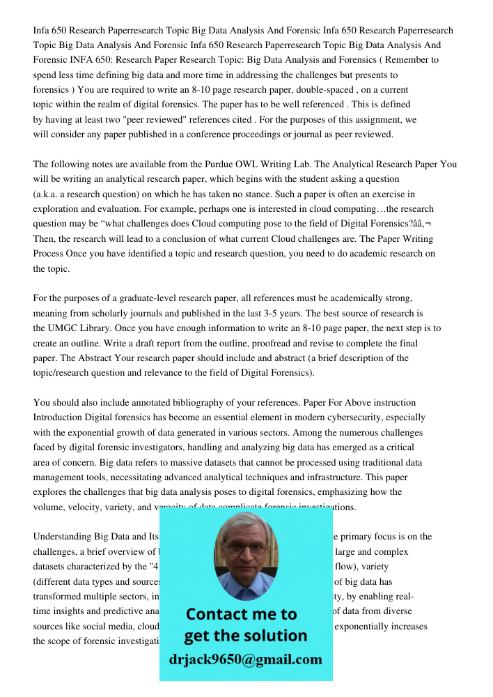 Infa 650 Research Paperresearch Topic Big Data Analysis And Forensic INFA 650: Research Paper Research Topic: Big Data Analysis and Forensics ( Remember to spen