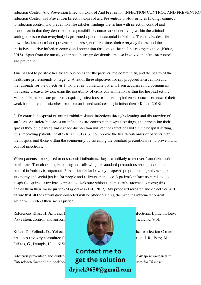 INFECTION CONTROL AND PREVENTION 4 Infection Control and Prevention Infection Control and Prevention 1. How articles findings connect to infection control and p