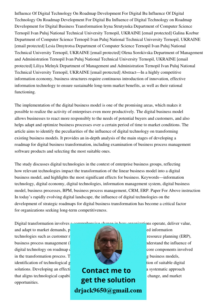 Influence of Digital Technology on Roadmap Development for Digital Business Transformation Iryna Strutynska Department of Computer Science Ternopil Ivan Puluj N