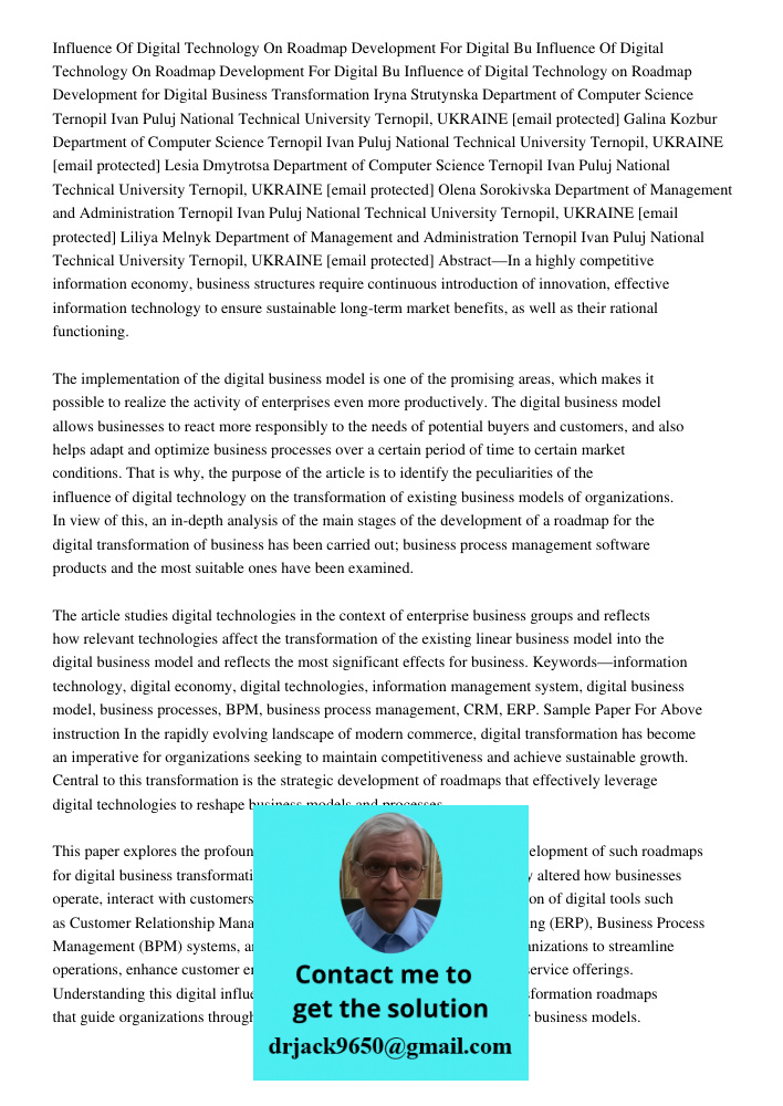 Influence of Digital Technology on Roadmap Development for Digital Business Transformation Iryna Strutynska Department of Computer Science Ternopil Ivan Puluj N