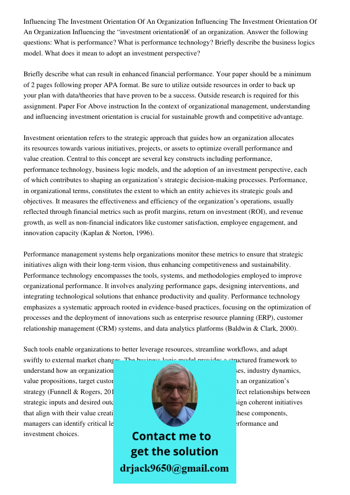 Influencing the “investment orientation” of an organization. Answer the following questions: What is performance? What is performance technology? Briefly descri