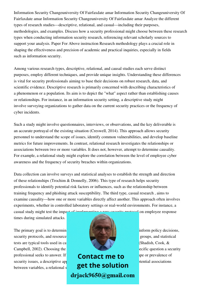 Information Security Changeuniversity Of Fairfaxdate 07112020amar Analyze the different types of research studies—descriptive, relational, and casual—including 