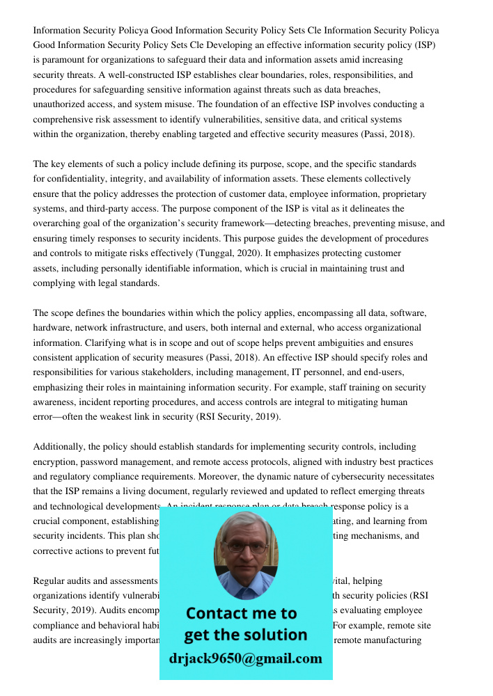 Developing an effective information security policy (ISP) is paramount for organizations to safeguard their data and information assets amid increasing security