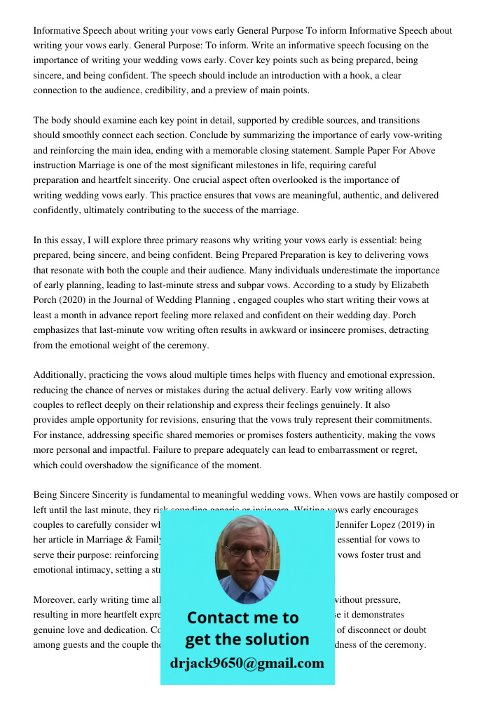 Write an informative speech focusing on the importance of writing your wedding vows early. Cover key points such as being prepared, being sincere, and being con