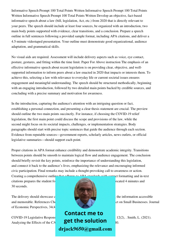 Informative Speech Prompt 100 Total Points Written Develop an objective, fact-based informative speech about a law (bill, legislation, Act, etc.) from 2020 that
