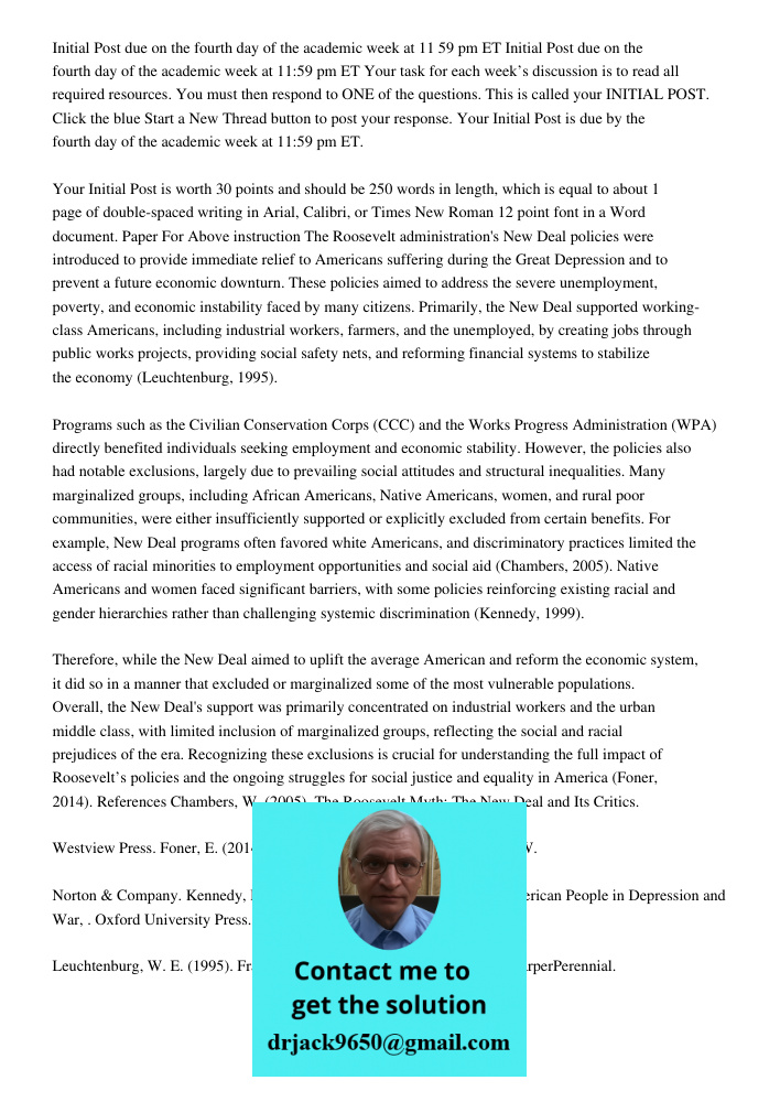 Your task for each week’s discussion is to read all required resources. You must then respond to ONE of the questions. This is called your INITIAL POST. Click t