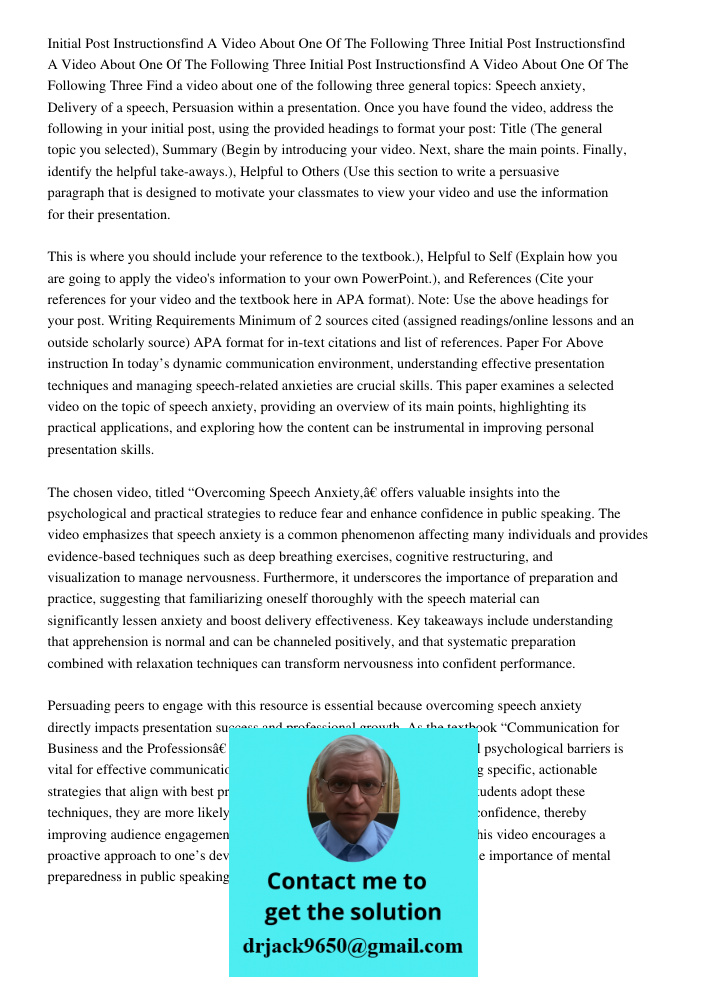 Initial Post Instructionsfind A Video About One Of The Following Three Find a video about one of the following three general topics: Speech anxiety, Delivery of