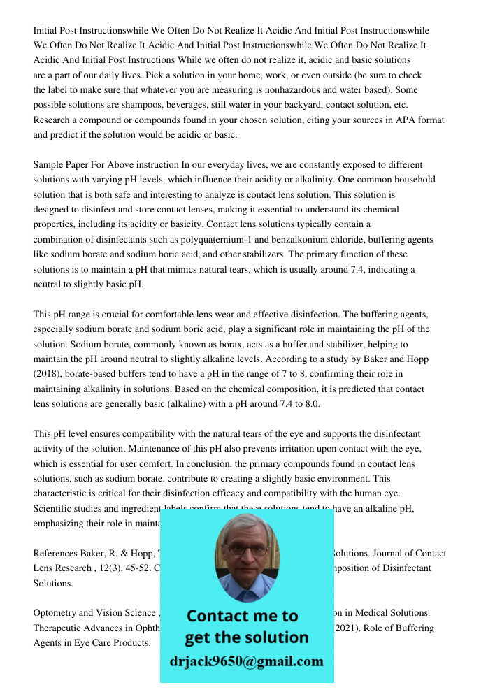 Initial Post Instructionswhile We Often Do Not Realize It Acidic And Initial Post Instructions While we often do not realize it, acidic and basic solutions are 