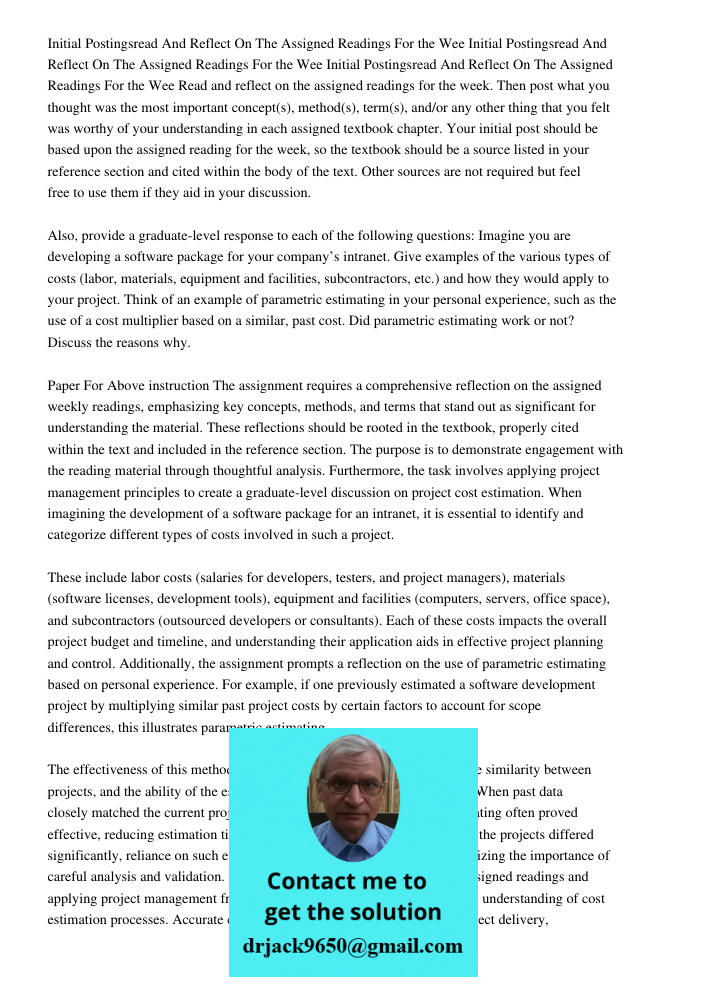 Initial Postingsread And Reflect On The Assigned Readings For the Wee Read and reflect on the assigned readings for the week. Then post what you thought was the