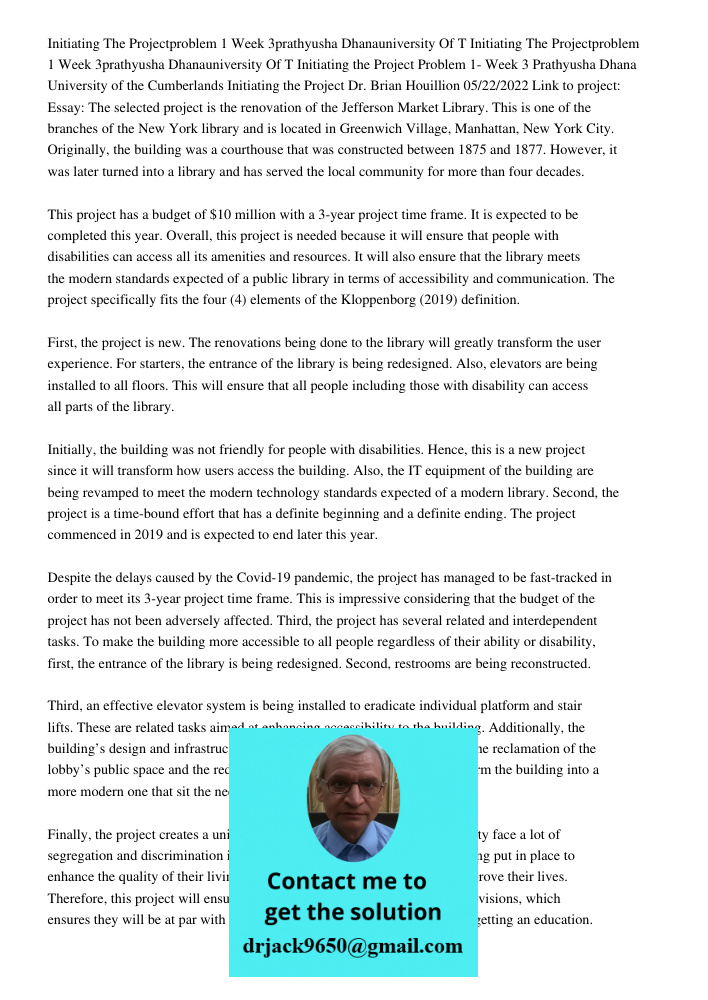 Initiating the Project Problem 1- Week 3 Prathyusha Dhana University of the Cumberlands Initiating the Project Dr. Brian Houillion 05/22/2022 Link to project: E