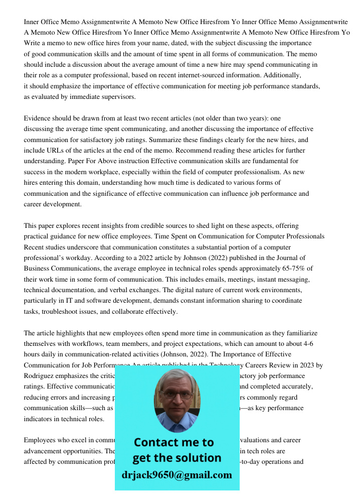 Inner Office Memo Assignmentwrite A Memoto New Office Hiresfrom Yo Write a memo to new office hires from your name, dated, with the subject discussing the impor