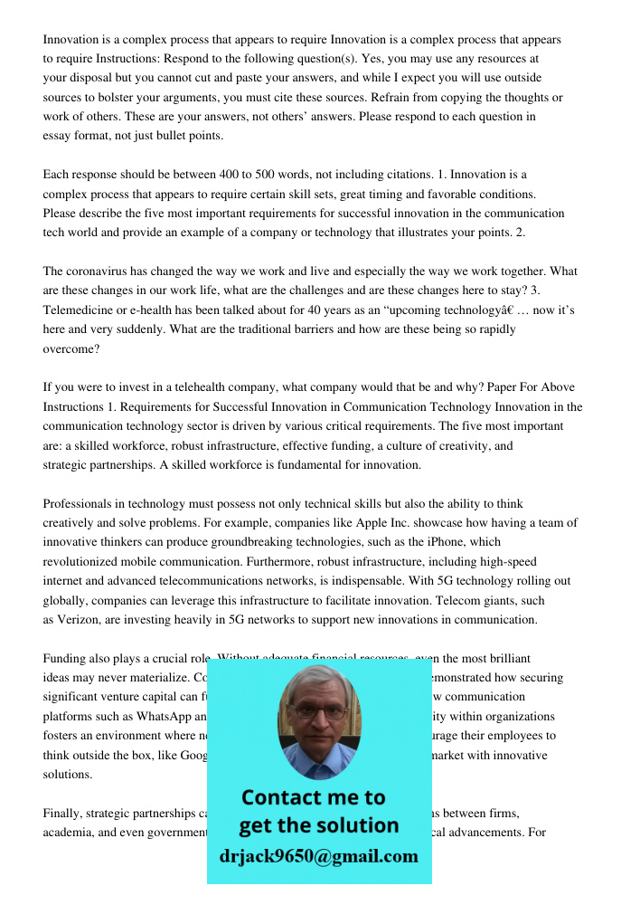 Instructions: Respond to the following question(s). Yes, you may use any resources at your disposal but you cannot cut and paste your answers, and while I expec