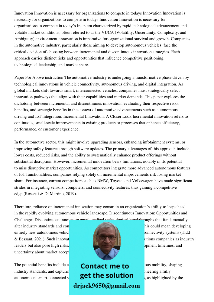 Innovation Innovation is necessary for organizations to compete in todays In an era characterized by rapid technological advancement and volatile market conditi