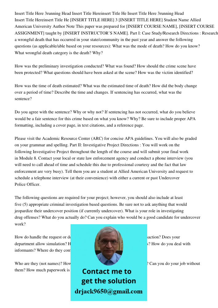 [INSERT TITLE HERE] 3 [INSERT TITLE HERE] Student Name Allied American University Author Note This paper was prepared for [INSERT COURSE NAME], [INSERT COURSE A