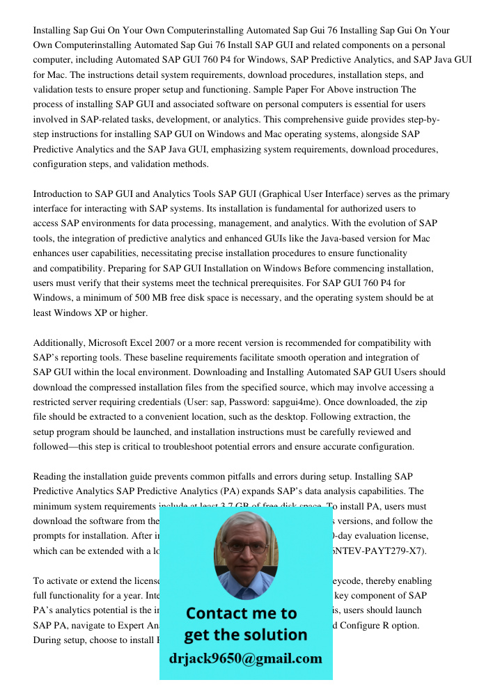 Install SAP GUI and related components on a personal computer, including Automated SAP GUI 760 P4 for Windows, SAP Predictive Analytics, and SAP Java GUI for Ma