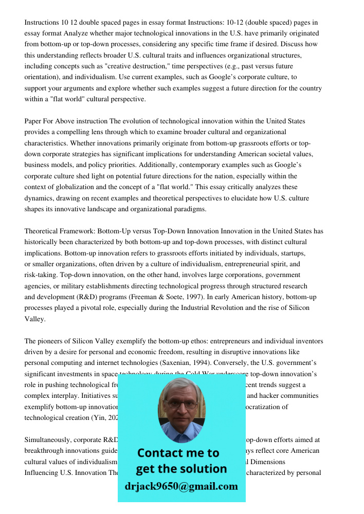 Analyze whether major technological innovations in the U.S. have primarily originated from bottom-up or top-down processes, considering any specific time frame 