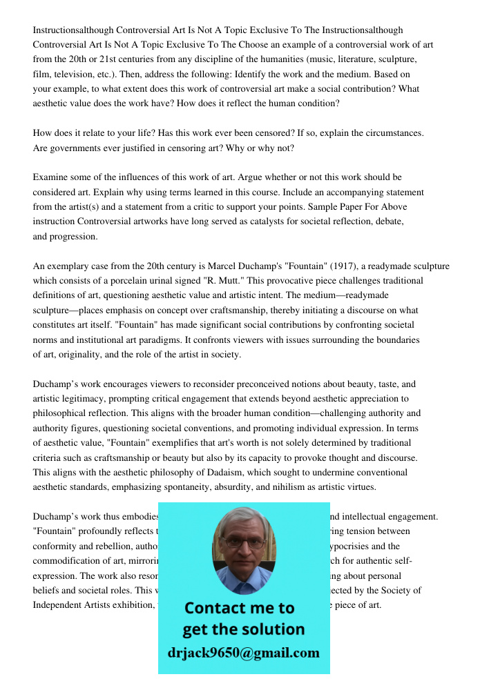 Choose an example of a controversial work of art from the 20th or 21st centuries from any discipline of the humanities (music, literature, sculpture, film, tele