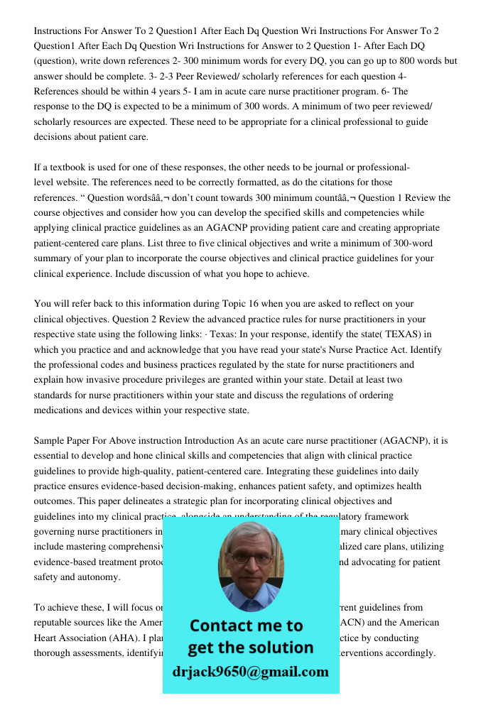 Instructions for Answer to 2 Question 1- After Each DQ (question), write down references 2- 300 minimum words for every DQ, you can go up to 800 words but answe