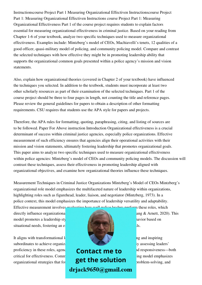 Instructions course Project Part 1: Measuring Organizational Effectiveness Part 1 of the course project requires students to explain factors essential for measu