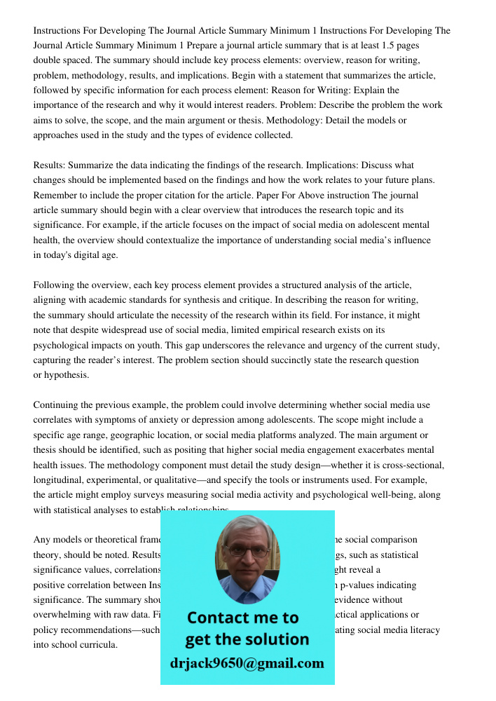 Prepare a journal article summary that is at least 1.5 pages double spaced. The summary should include key process elements: overview, reason for writing, probl