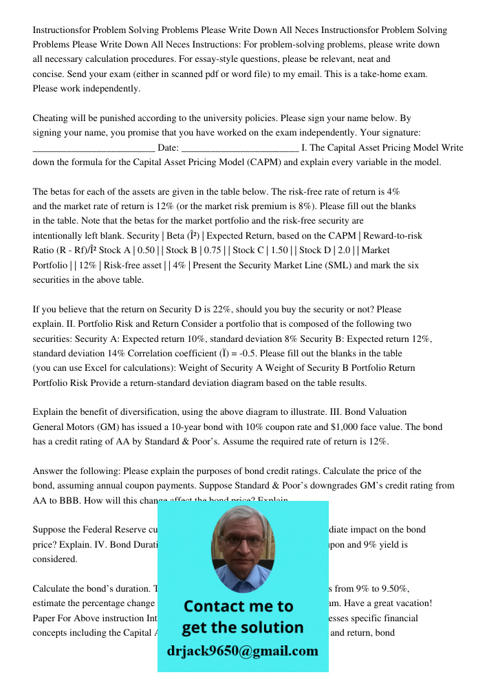 Instructions: For problem-solving problems, please write down all necessary calculation procedures. For essay-style questions, please be relevant, neat and conc