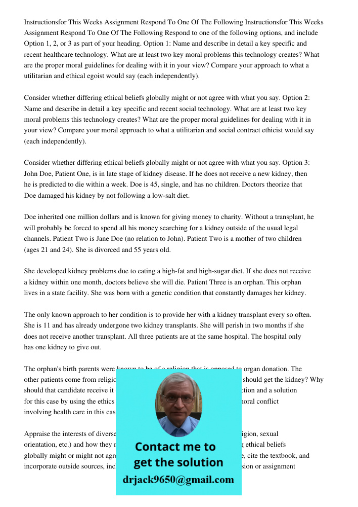 Respond to one of the following options, and include Option 1, 2, or 3 as part of your heading. Option 1: Name and describe in detail a key specific and recent 