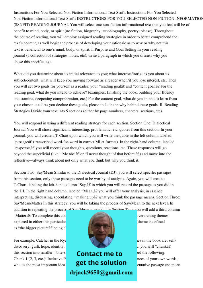 INSTRUCTIONS FOR YOU-SELECTED NON-FICTION INFORMATIONAL TEXT (SSNFIT) READING JOURNAL You will select one non-fiction informational text that you feel will be o